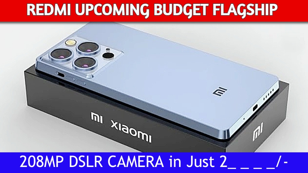 Redmi 208mp DSLR smartphone launch